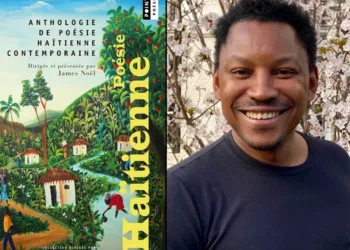 Couverture de la version rajeunie de l'Anthologie de poésie haïtienne contemporaine, et l'écrivain, poète et acteur haïtien James Noël.